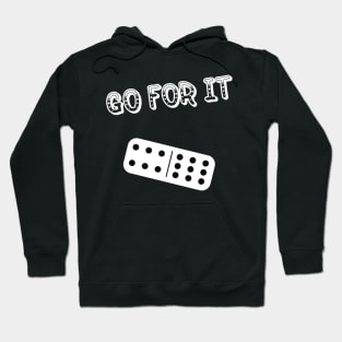 Go for it 69 Hoodie